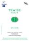 TEWISE. Modul 8. Die Zelle. Copyright 2002-2010 by Project TEWISE for the project -team: holub@pi-klu.ac.at All rights reserved. Privacy Statement.