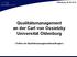 Qualitätsmanagement an der Carl von Ossietzky Universität Oldenburg Treffen der Qualitätsmanagementbeauftragten
