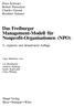 Das Freiburger Management-Modell für Nonprofit-Organisationen (NPO)