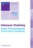 Inhouse-Training. Unser Themenkatalog. für Ihre interne Fortbildung DFA. Landesverband der Inneren Mission e.v. www.dfa-hamburg.de.