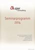 Seminarprogramm 2014. Test-Driven Development mit ABAP OO Praktiken & Design Pattern Zeitmanagement Inhouse Seminare Webinare & elearning