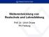 Weiterentwicklung von Realschule und Lehrerbildung. Prof. Dr. Ulrich Druwe PH Freiburg