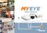 MYEYE im Online Shop >>> http://shop.artec.de. IP-Kameras IP-Videorekorder Zubehör
