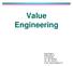 Value Engineering. Hugo Wagner Seewenweg 16 4145 Gempen Tel: 061 7018754 Fax: 061 7039754 E-mail: wagnertop@gmx.ch