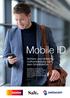 Mobile ID. Sichere und einfache Authentisierung mit dem Mobiltelefon