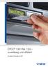 www.dtco.vdo.de DTCO 1381 Rel. 1.3U zuverlässig und effizient Der digitale Tachograph von VDO