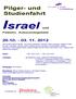 Israel und. Pilger- und Studienfahrt 20.10. - 03. 11. 2012. Palästin. Autonomiegebiete