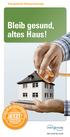 Bleib gesund, altes Haus!