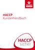 HACCP Kundenhandbuch. Stand 06-2014. HACCP sicher