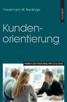 Friedemann W. Nerdinger. HogreFe. Kundenorientierung PRAXIS DER PERSONALPSYCHOLOGIE