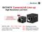 CameraLink Line up. High Resolution und PoCL. VGA bis 5 MP + NEU: 6 MP / 9 MP Frame Raten von 15 bis 130 fps EXview HAD II CCD