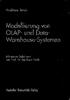 Modellierung von OLAP- und Data- Warehouse-Systemen
