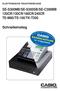 ELEKTRONISCHE REGISTRIERKASSE SE-S300MB/SE-S300SB/SE-C300MB 120CR/130CR/160CR/240CR TE-M80/TE-100/TK-T200. Schnelleinstieg CASIO KASSENSYSTEME