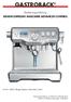 GASTROBACK. Bedienungsanleitung design espresso MaSchIne advanced control. Art.-Nr. 42636 Design Espresso Maschine Control