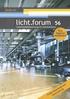licht.forum 56 Neue Regeln im Arbeitsschutz Freier Download auf www.licht.de Sicherheitsbeleuchtung für Arbeitsstätten