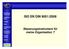 ISO EN DIN 9001:2008. Steuerungsinstrument für meine Organisation? Entwicklung der ISO 9001. Qualität und Kunde. Prozesse PDCA. Verbesserung (KVP)