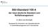 BSI-Standard 100-4. der neue deutsche Standard zum Notfallmanagement. Dr. Marie-Luise Moschgath