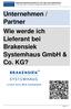 Unternehmen / Partner Wie werde ich Lieferant bei Brakensiek Systemhaus GmbH & Co. KG?