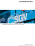 Geschäftsbericht 2013 SGV Solothurnische Gebäudeversicherung sicher da, wenn man sie braucht.