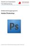 GeoInfo zum Ausprobieren: Foto-Bildbearbeitung. Bildbearbeitungsprogramm: Adobe Photoshop