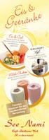 Eis & Fit & Cool. Milch-Shakes. Feinstes Gourmet-Eis aus handwerklicher Herstellung
