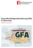 Gesundheitsfolgenabschätzung (GFA) in Österreich. Leitfaden für die Praxis