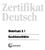 Zertifikat Deutsch. Modellsatz 0.1 Kandidatenblätter