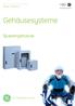 GE Consumer & Industrial Power Protection. Gehäusesysteme. Systemgehaüse. GE imagination at work