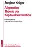 Stephan Krüger Allgemeine Theorie der Kapitalakkumulation