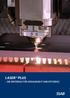 LASER PLUS - DIE REFERENZ FÜR GENAUIGKEIT UND EFFIZIENZ