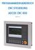 PROGRAMMIERHANDBUCH CNC-STEUERUNG ADCOS CNC 800. Version 1.12