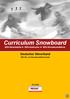 Curriculum Snowboard DSV-Grundstufe DSV-Instructor DSV-Snowboardlehrer
