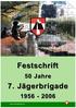 Festschrift 50 Jahre 7. Jägerbrigade 1956-2006