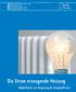 Die Strom erzeugende Heizung. Möglichkeiten zur Steigerung der Energieeffizienz