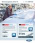 249.- 97.90 299.- Winterangebote 2015/16. FORD Service 205/55 R16 H 91. Service. Montage pro Reifen Fr. 25.- Unser Topangebot: