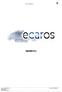 ecaros-update 8.2 Update 8.2 procar informatik AG 1 Stand: DP 02/2014 Eschenweg 7 64331 Weiterstadt