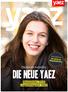 Neues Heftformat: Ab 2016 im Magazindruck. Dürfen wir vorstellen: Die neue Yaez. Mediadaten 2016 Jugendmagazin YAEZ