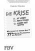 des Titels»Die Krise ist vorbei«von Daniel Stelter (978-3-89879-875-4) 2014 by FinanzBuch Verlag, Münchner Verlagsgruppe GmbH, München Nähere