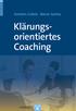 Annelen Collatz Rainer Sachse. Klärungsorientiertes. Coaching