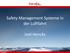 Safety Management Systeme in der Luftfahrt. Joel Hencks. AeroEx 2012 1 12/09/2012