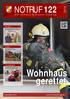 Wohnhaus gerettet NOTRUF 122. Eine Information der Feuerwehr Atzenbrugg. Floriani-Plakette verliehen. Berichte und Fotos. Spaß beim Action Day