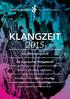 KLANGZEIT 2015. Das Jahresprogramm. der Bayerischen Philharmonie. Konzerte, Workshops und Projekte. Künstlerische Gesamtleitung: Mark Mast