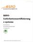 Abschlussdokument. Wie vom RSPO-Vorstand genehmigt. 25. November 2011. RSPO will transform markets to make sustainable palm oil the norm