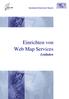 Einrichten von Web Map Services