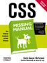 CSS Missing Das Manual fehlende Handbuch zu Ihrer Website David Sawyer McFarland Deutsche Übersetzung von Jørgen W. Lang