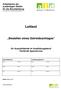 Leittext. Bestellen eines Getreideschlages. für Auszubildende im Ausbildungsberuf Fachkraft Agrarservice. Name Vorname Name Vorname