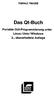Helmut Herold. Das Qt-Buch. Portable GUI-Programmierung unter Linux/Unix/Windows 2., überarbeitete Auflage