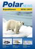 PolarNEWS. Expeditionen 2016 / 2017. Arktis Mit dem Eisbrecher durch die Nordostpassage. Erlebnis Auf Tuchfühlung mit der eisigen Welt