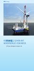 RWE Innogy. mit Windenergie vom Meer. Offshore-Windpark Nordsee Ost
