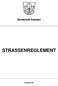 Gemeinde Kaisten STRASSENREGLEMENT